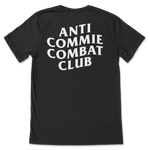 Anti Commie Combat Club Tee