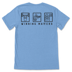 Winning Matters Tee